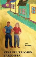 ebook: Kesä puutalojen varjoissa