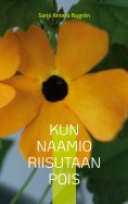 ebook: Kun naamio riisutaan pois