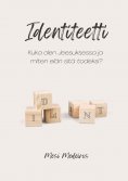 eBook: Identiteetti