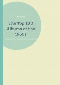 eBook: The Top 100 Albums of the 1960s