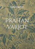 ebook: Prahan varjot
