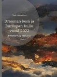 ebook: Draaman kesä ja Euroopan hullu vuosi 2022