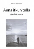 eBook: Anna itkun tulla