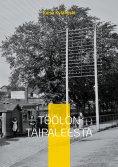 eBook: Töölön Taipaleesta
