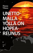 eBook: Unettomalla yöllä on hopeareunus