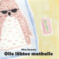 eBook: Olio lähtee matkalle