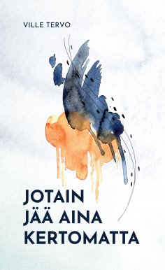 eBook: Jotain jää aina kertomatta