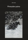 eBook: Pimeyden paino