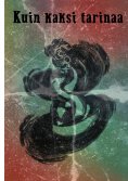 ebook: Kuin kaksi tarinaa