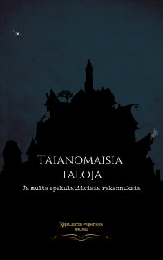 eBook: Taianomaisia taloja