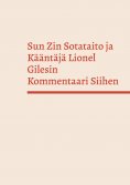 eBook: Sun Zin Sotataito ja Kääntäjä Lionel Gilesin Kommentaari Siihen