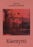 eBook: Käentyttö