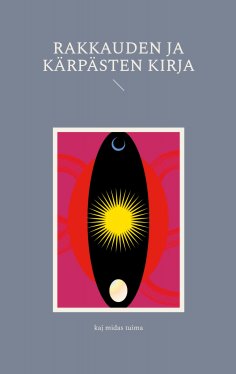 eBook: Rakkauden ja kärpästen kirja