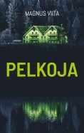 eBook: Pelkoja
