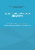 eBook: Kaksituhatvuotinen ajantieto