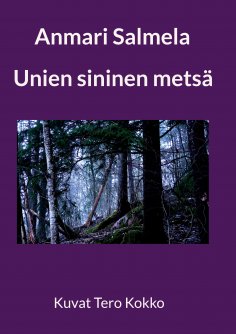 eBook: Unien sininen metsä