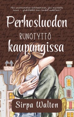 ebook: Perhosluodon runotyttö kaupungissa