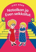 eBook: Natalkan ja Even seikkailut