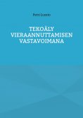 eBook: Tekoäly vieraannuttamisen vastavoimana