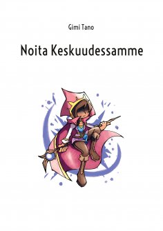 eBook: Noita Keskuudessamme