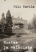 ebook: Mustaa ja valkoista