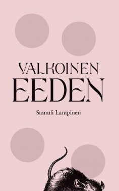 ebook: Valkoinen Eeden