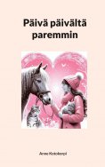 eBook: Päivä päivältä paremmin