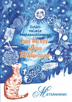 ebook: Ootko valmis vastaanottamaan kun toivees alkaa toteutumaan