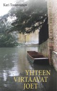 ebook: Yhteen virtaavat joet