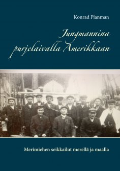 ebook: Jungmannina purjelaivalla Amerikkaan