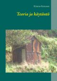 ebook: Teoria ja käytäntö