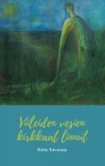 ebook: Viileiden vesien kirkkaat linnut