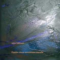 ebook: Pyydän sinua tanssimaan merelle