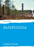 ebook: Rajapolulla
