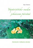 eBook: Ympäristöteko vuoden jokaisena päivänä