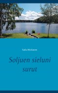 eBook: Soljuen sieluni surut