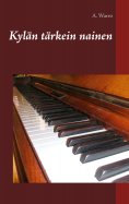 eBook: Kylän tärkein nainen