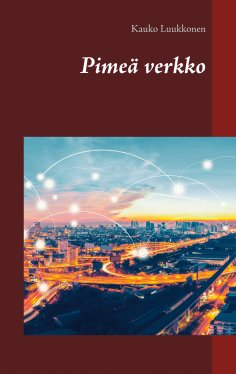 ebook: Pimeä verkko