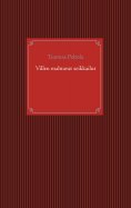 eBook: Villen mahtavat seikkailut