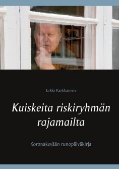 eBook: Kuiskeita riskiryhmän rajamailta