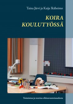 eBook: Koira koulutyössä