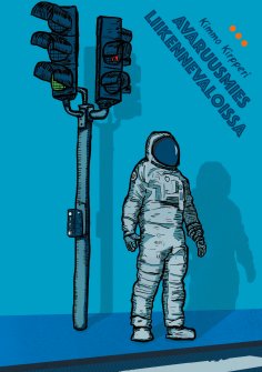 eBook: Avaruusmies liikennevaloissa