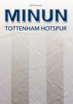 eBook: MINUN Tottenham Hotspur