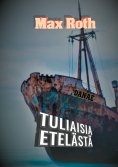 ebook: Tuliaisia etelästä