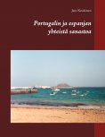 ebook: Portugalin ja espanjan yhteistä sanastoa