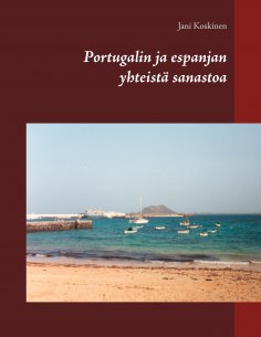 ebook: Portugalin ja espanjan yhteistä sanastoa