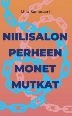 eBook: Niilisalon perheen monet mutkat