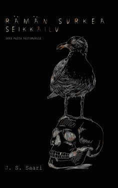 eBook: Rämän surkea seikkailu sekä muita kertomuksia