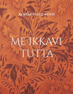 eBook: Me ikkavi tutta