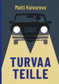 eBook: Turvaa teille